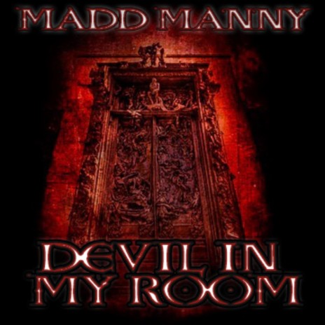 Devil In My Room | Boomplay Music