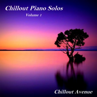 Chillout Piano Solos, Vol. 1