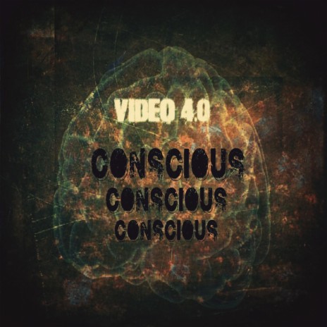 Conscious (Edited)