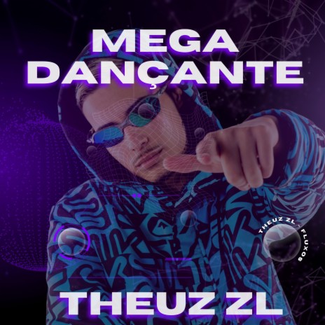 MEGA DANÇANTE ft. FLUXOS SP & Mc Vuk Vuk | Boomplay Music