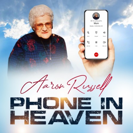 Phone in Heaven | Boomplay Music