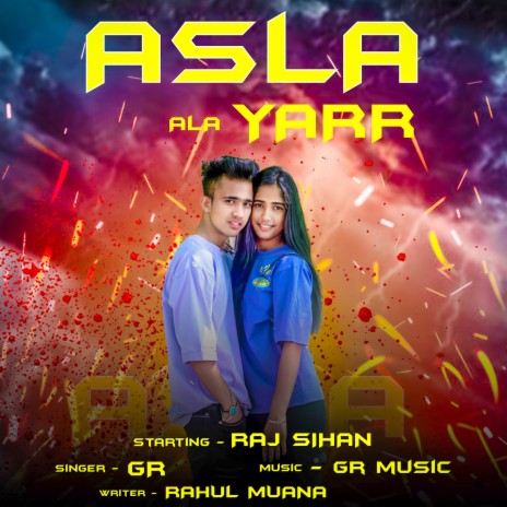 Asla Ala Yarr ft. Raj Sihan | Boomplay Music