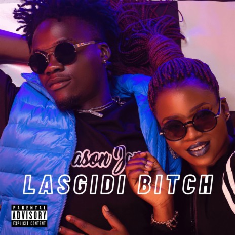 Las Gidi Bitch | Boomplay Music