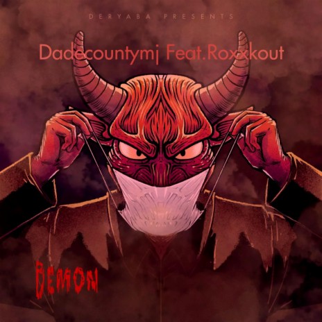 Demon ft. Roxxkout | Boomplay Music