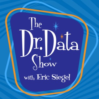 Trailer for The Dr. Data Show with Eric Siegel
