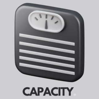 CAPACITY