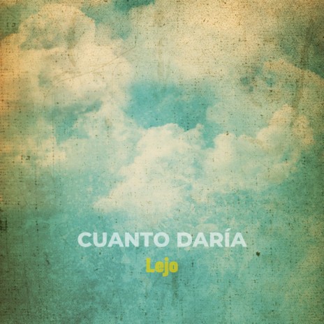 Cuanto Daría | Boomplay Music