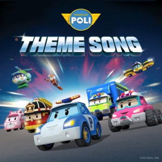 Robocar POLI Theme Song