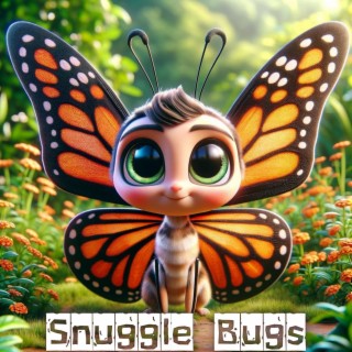 Snuggle Bugs: Soft Bedtime Lullabies to Sleep Instantly, Soothing Baby Sleep Music