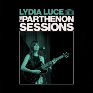 Lydia Luce (The Parthenon Sessions)