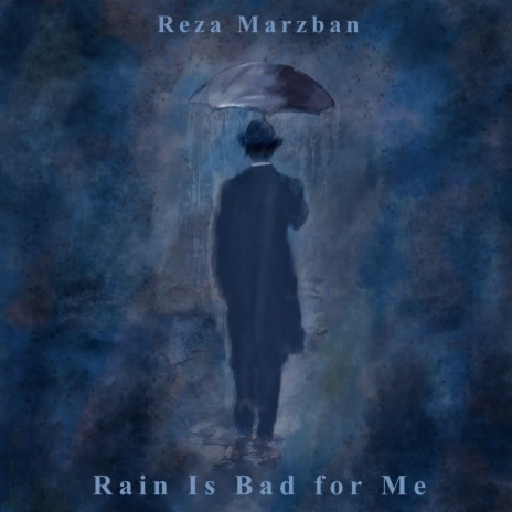 Rain Is Bad for Me | Boomplay Music