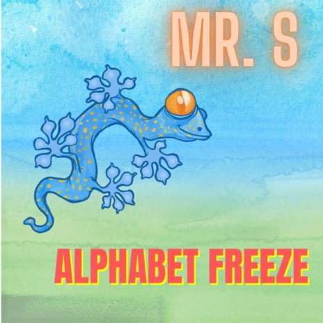 Alphabet Freeze | Boomplay Music