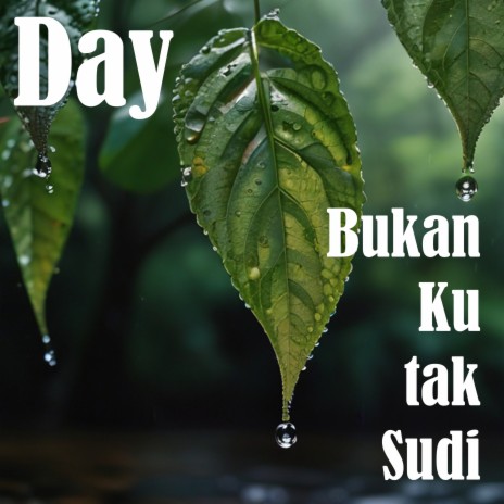 Bukan Ku Tak Sudi | Boomplay Music