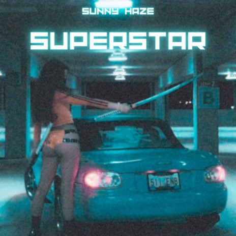 Superstar | Boomplay Music