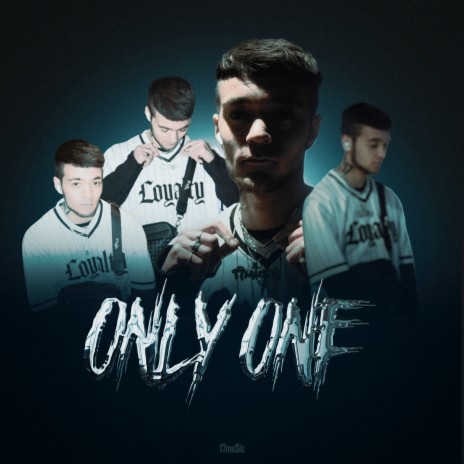 Only One | Boomplay Music