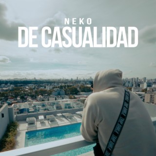 De Casualidad lyrics | Boomplay Music