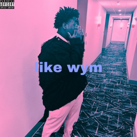 like wym | Boomplay Music