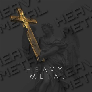 Heavy Metal