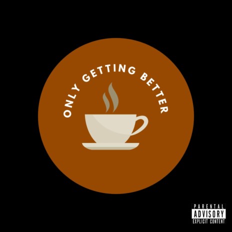 Only Getting Better ft. Babi Banks | Boomplay Music