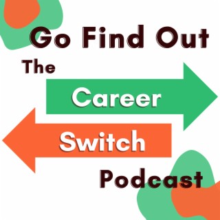Ep.75: Part Two - Figuring out what to do next for a career