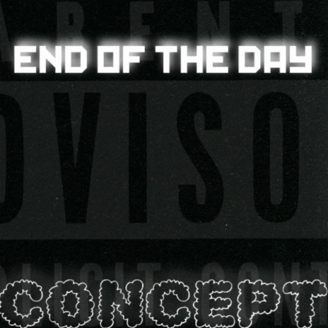 End of the day | Boomplay Music