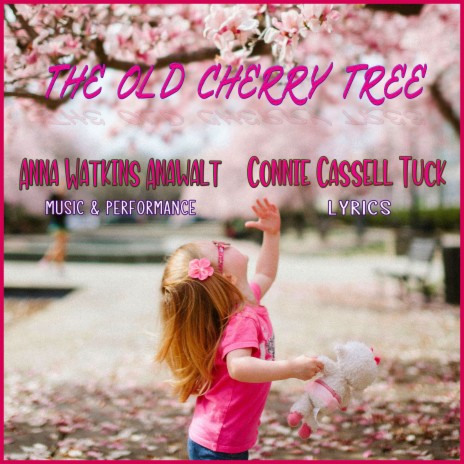 The Old Cherry Tree | Boomplay Music