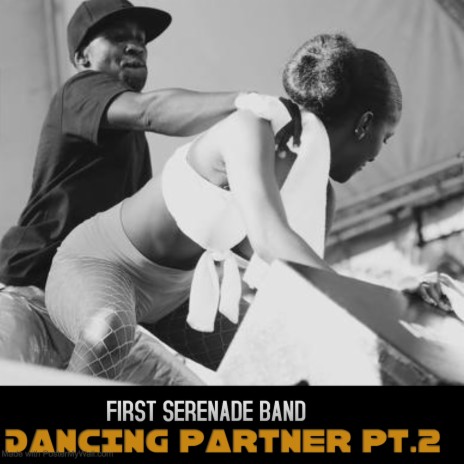 Dancing Partner, Pt. 2