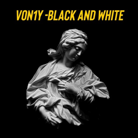 black and white | Boomplay Music