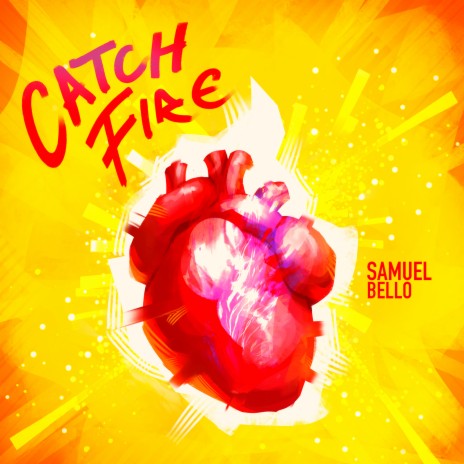 Catch Fire | Boomplay Music