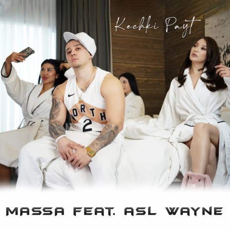 Kechki Payt (feat. Asl Wayne) | Boomplay Music