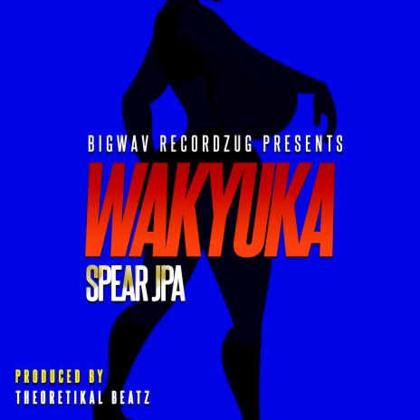 Wakyuka | Boomplay Music