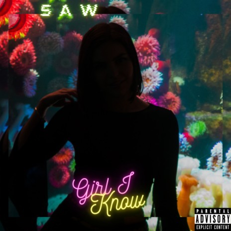 Girl I Know | Boomplay Music