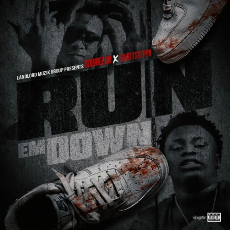 Run Em Down ft. 50jittsteppa | Boomplay Music