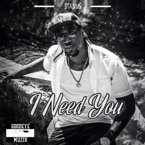 I Need You | Boomplay Music