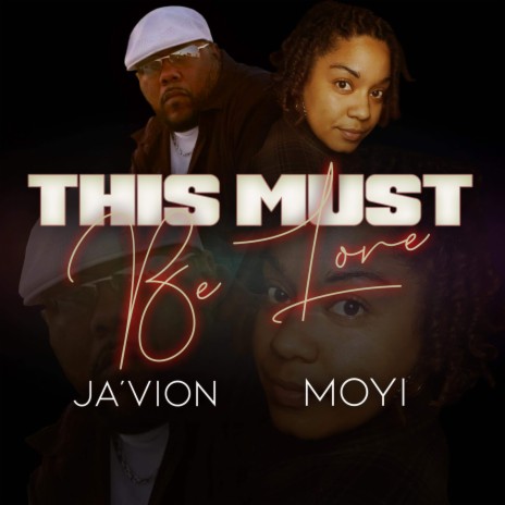 This Must Be Love | Boomplay Music