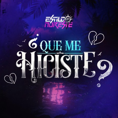 Que Me Hiciste | Boomplay Music