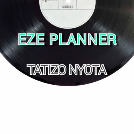 Tatizo Nyota | Boomplay Music