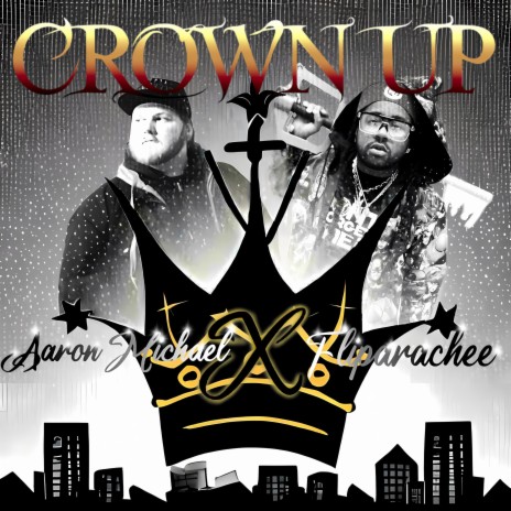 Crown Up ft. Fliparachee | Boomplay Music