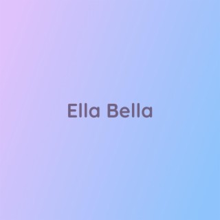 Ella Bella