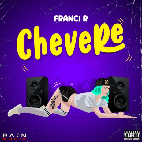 Chevere | Boomplay Music