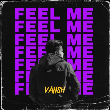 FEEL ME | Boomplay Music