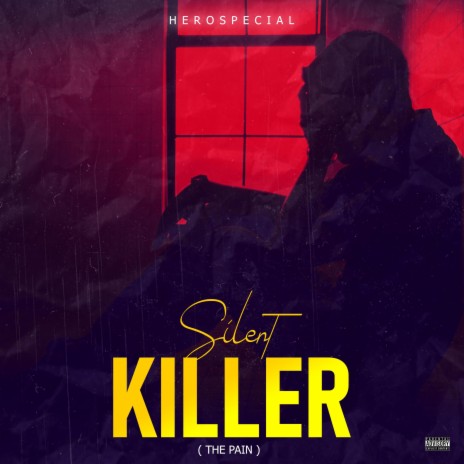 Silent Killer (The Pain) | Boomplay Music