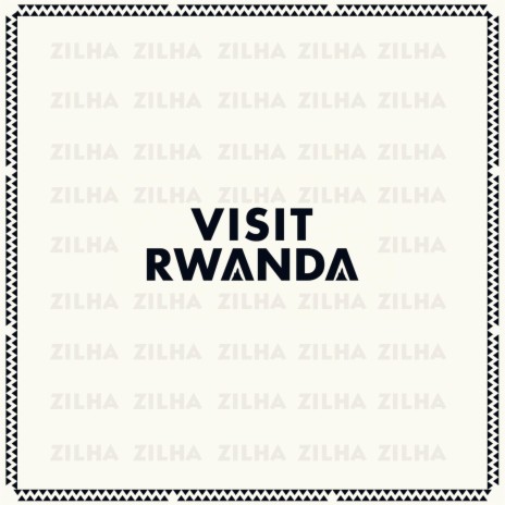 Visit Rwanda | Boomplay Music