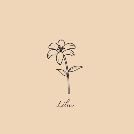 Lilies | Boomplay Music
