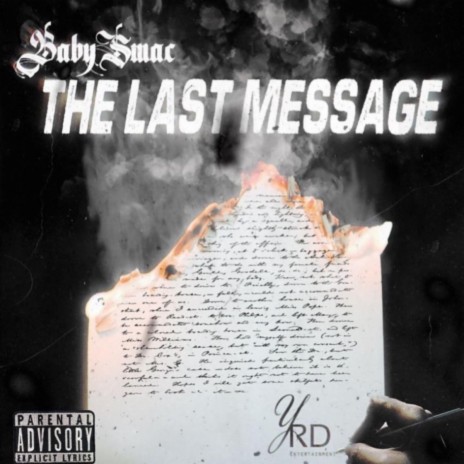 The Last Message | Boomplay Music