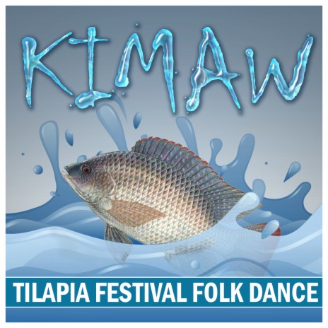 Kimaw (Tilapia Festival Folk Dance) | Boomplay Music