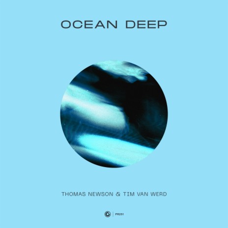 Ocean Deep (Extended Mix) ft. Tim van Werd | Boomplay Music