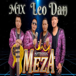 LOS HERMANOS MEZA mix Leo Dan