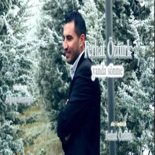 FERHAT ÖZTÜRK - YANDA SÖNME