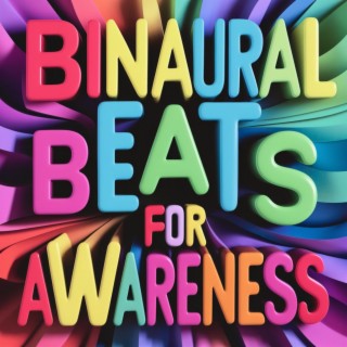 Binaural Beats for Awareness
